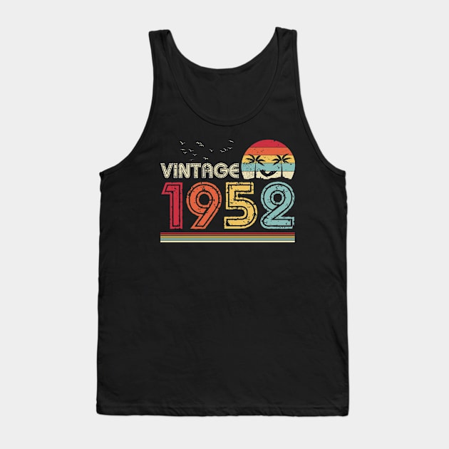 Vintage 1952 Limited Edition 69th Birthday Gift 69 Years Old Tank Top by Penda